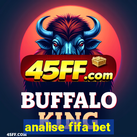 analise fifa bet
